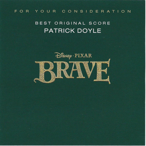 Brave (For Your Consideration: Best Original Score)