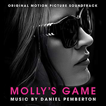 Molly's Game (Original Motion Picture Soundtrack)
