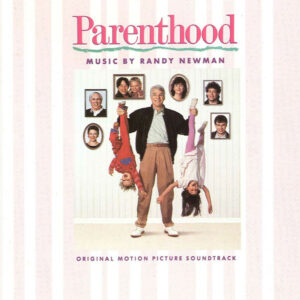 Parenthood (Original Motion Picture Soundtrack)