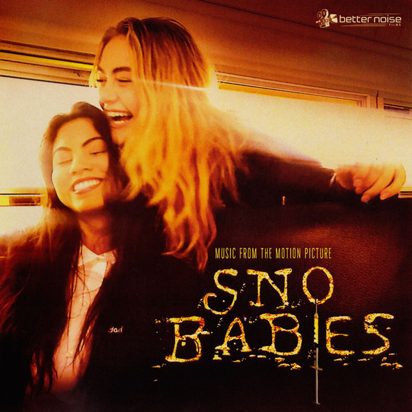 Sno Babies (Music From The Motion Picture)