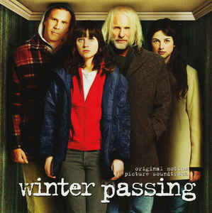 Winter Passing - Original Motion Picture Soundtrack