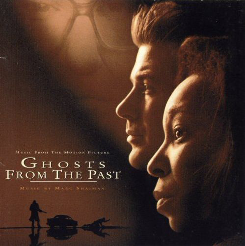 Ghosts From The Past (Original Motion Picture Soundtrack)