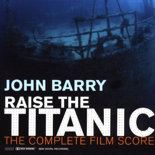 Raise The Titanic (The Complete Film Score)