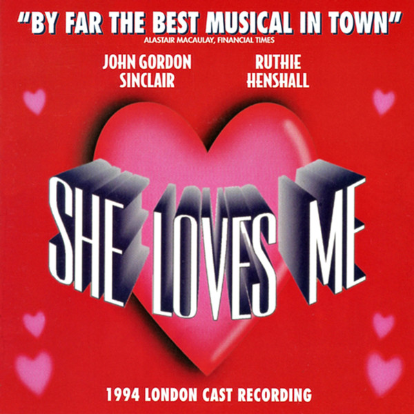She Loves Me (1994 London Cast Recording)