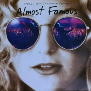 Almost Famous (Music From The Motion Picture)