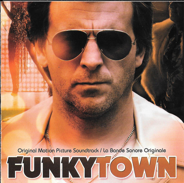 Funkytown (Original Motion Picture Soundtrack / La Bande Sonore Originale)