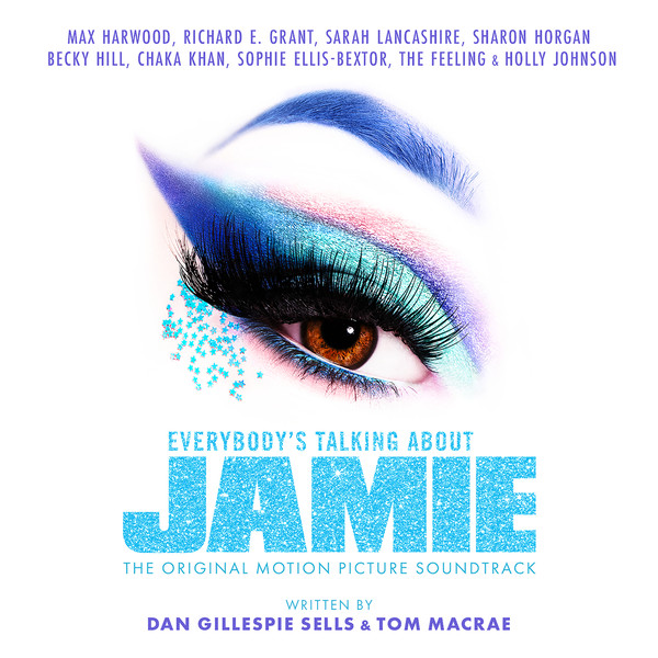 Everybody's Talking About Jamie (The Original Motion Picture Soundtrack