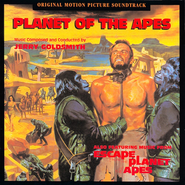 Planet Of The Apes (The Original Motion Picture Soundtrack)