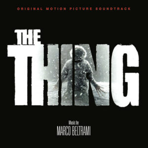 The Thing (Original Motion Picture Soundtrack)