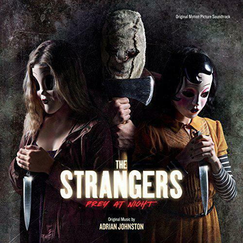 The Strangers: Prey At Night (Original Motion Picture Soundtrack)