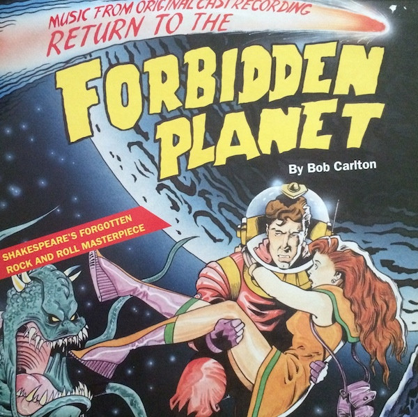Music From The Original Cast Recording - Return To The Forbidden PlanetMusic From The Original Cast Recording - Return To The Forbidden Planet