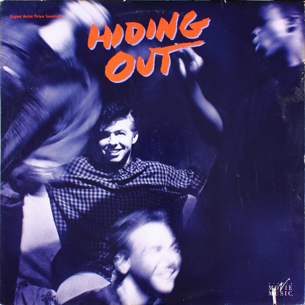 Hiding Out - Original Motion Picture Soundtrack