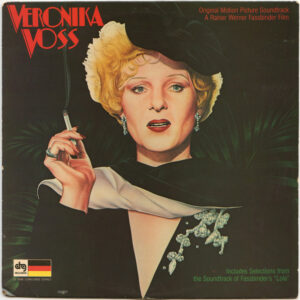 Veronika Voss [+ Lola] - Original Soundtrack