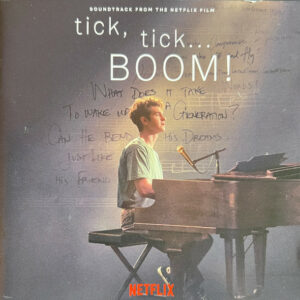 Tick, Tick... BOOM! (Soundtrack From The Netflix Film)