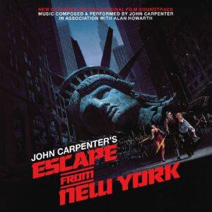 John Carpenter's Escape From New York (Original Film Soundtrack - New Expanded Edition)