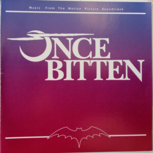 Once Bitten - Music From The Motion Picture Soundtrack