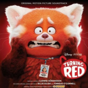 Turning Red (Original Motion Picture Soundtrack)