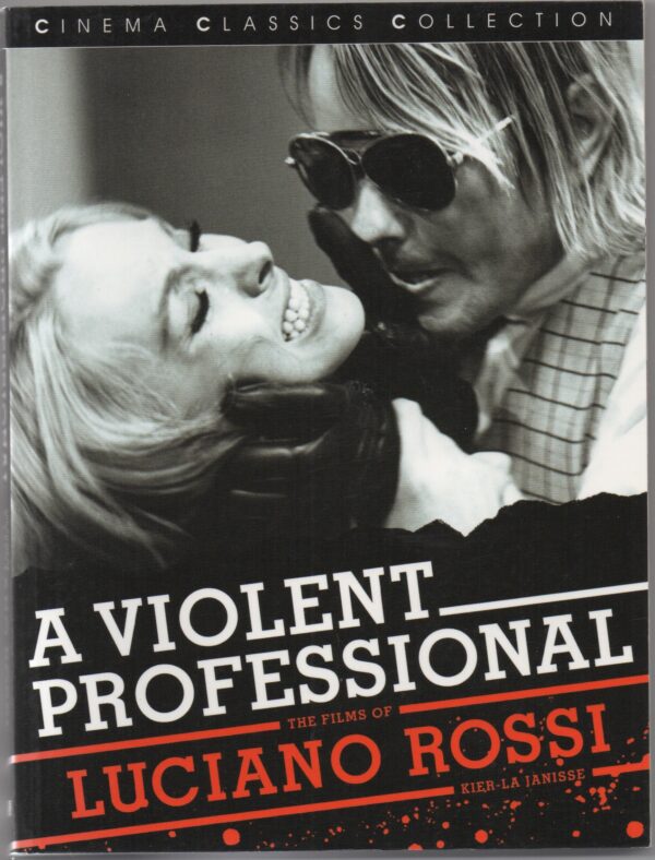 A Violent Profession - The Films of Luciano Rossi