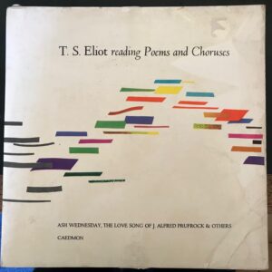 T.S. Eliot Reading Poems And Choruses