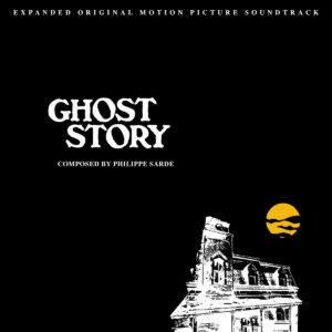 Ghost Story (Expanded Original Motion Picture Soundtrack)