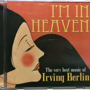 I'm In Heaven • The Very Best Music Of Cole Porter