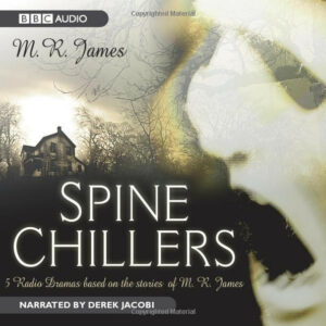 Spine Chillers - M. R. James