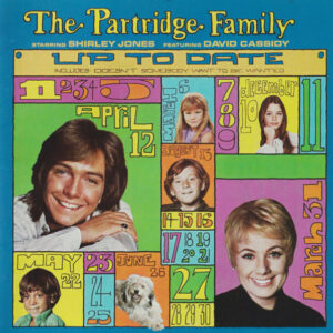 The Partridge Family Starring Shirley Jones (2) Featuring David Cassidy – Up To Date