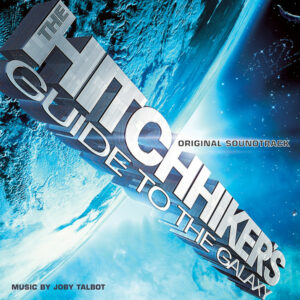 The Hitchhiker's Guide To The Galaxy (Original Soundtrack)